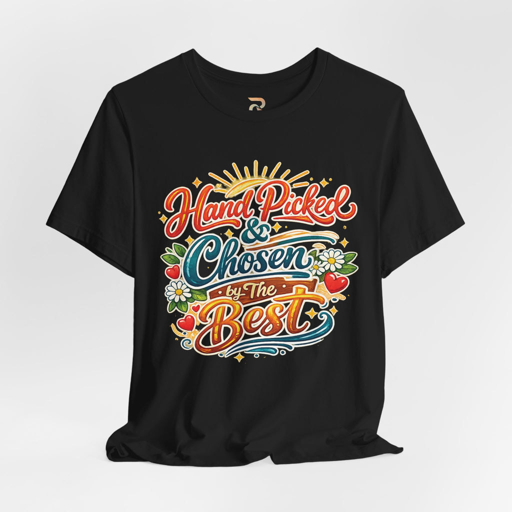 Women's Hand Picked & Chosen T-Shirt - Bella Canvas
