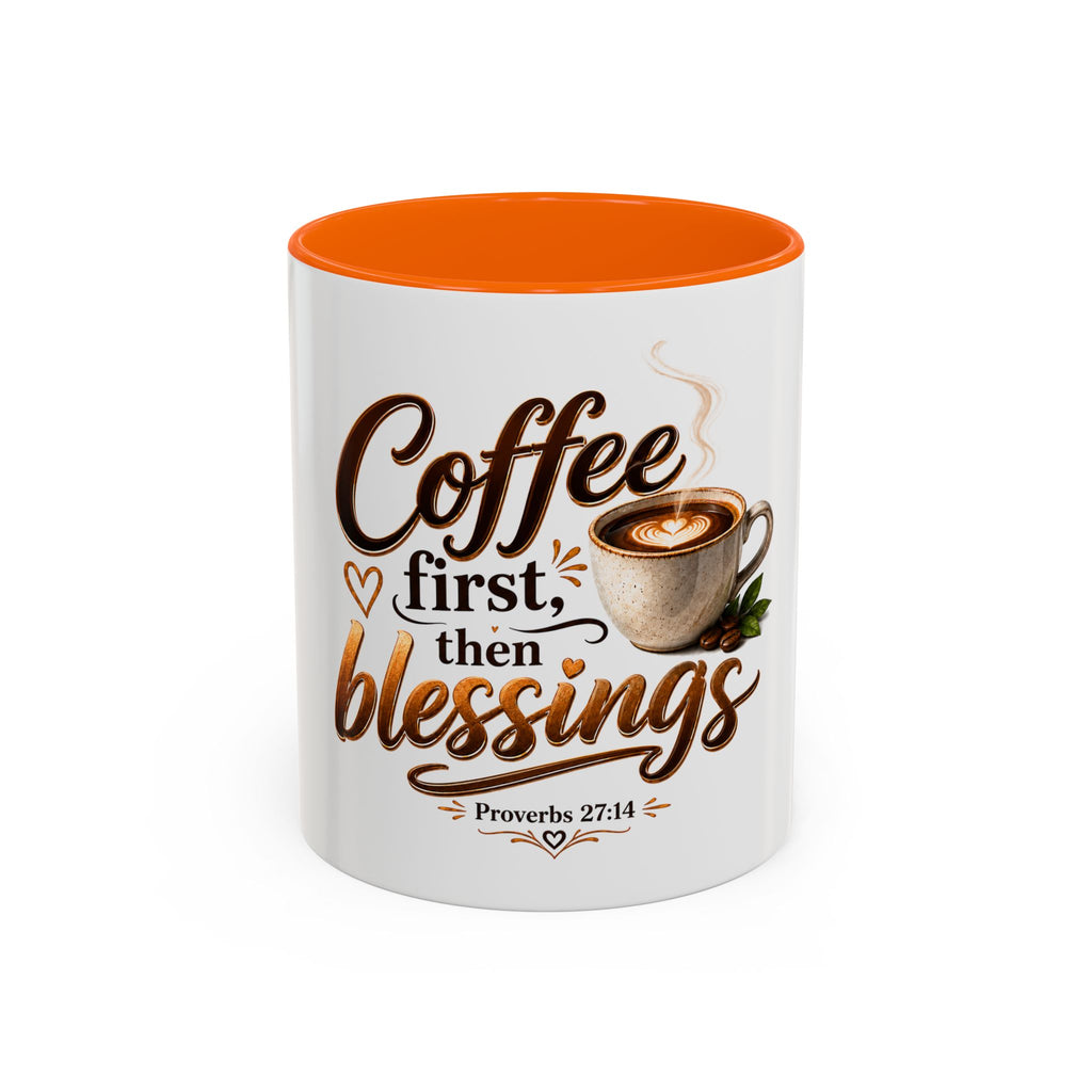 Coffee First Then Blessings Mug