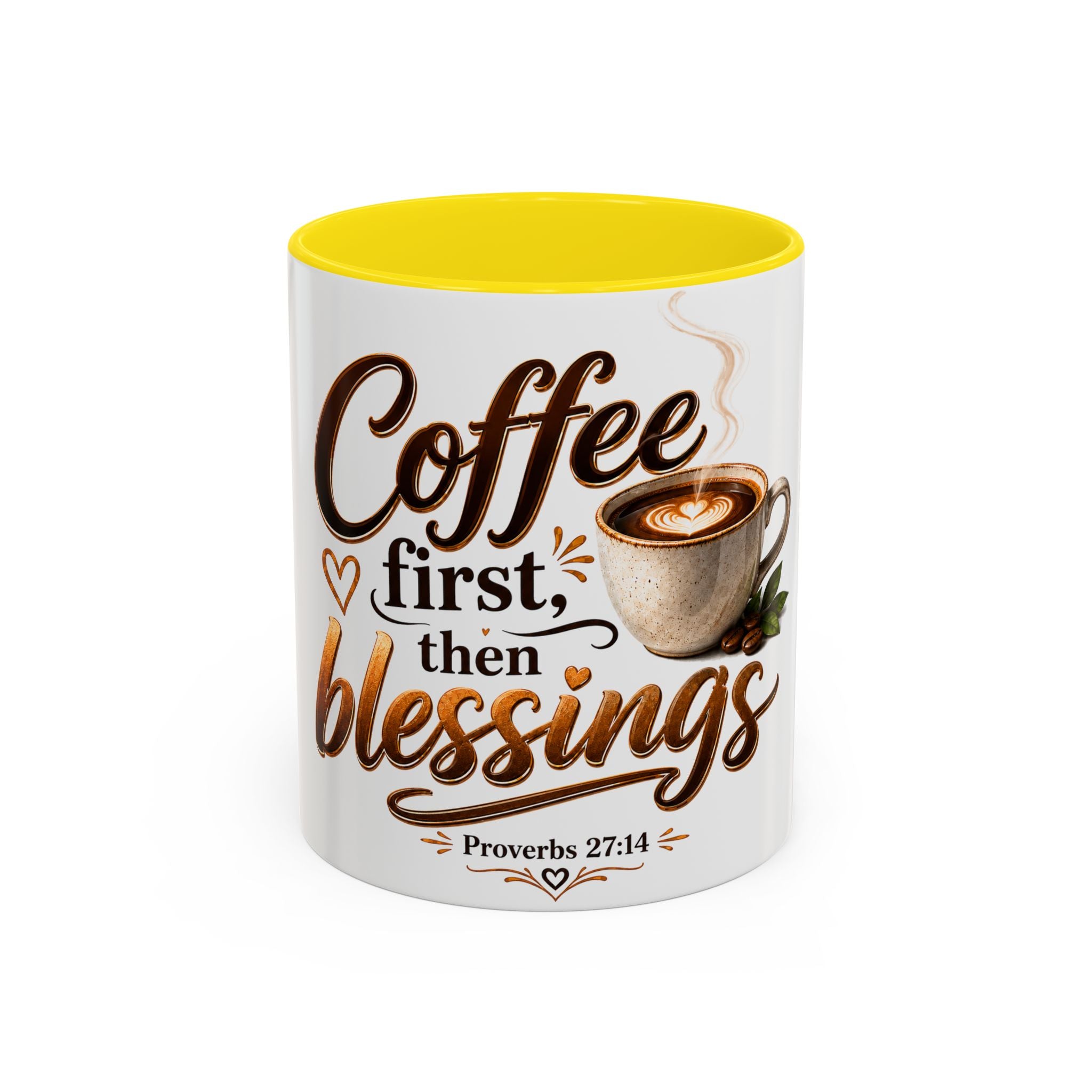 Coffee First Then Blessings Mug | Proverbs 27:14