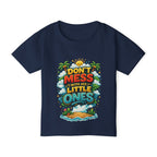 “Dont Mess With His Little Ones” Toddler T‑Shirt