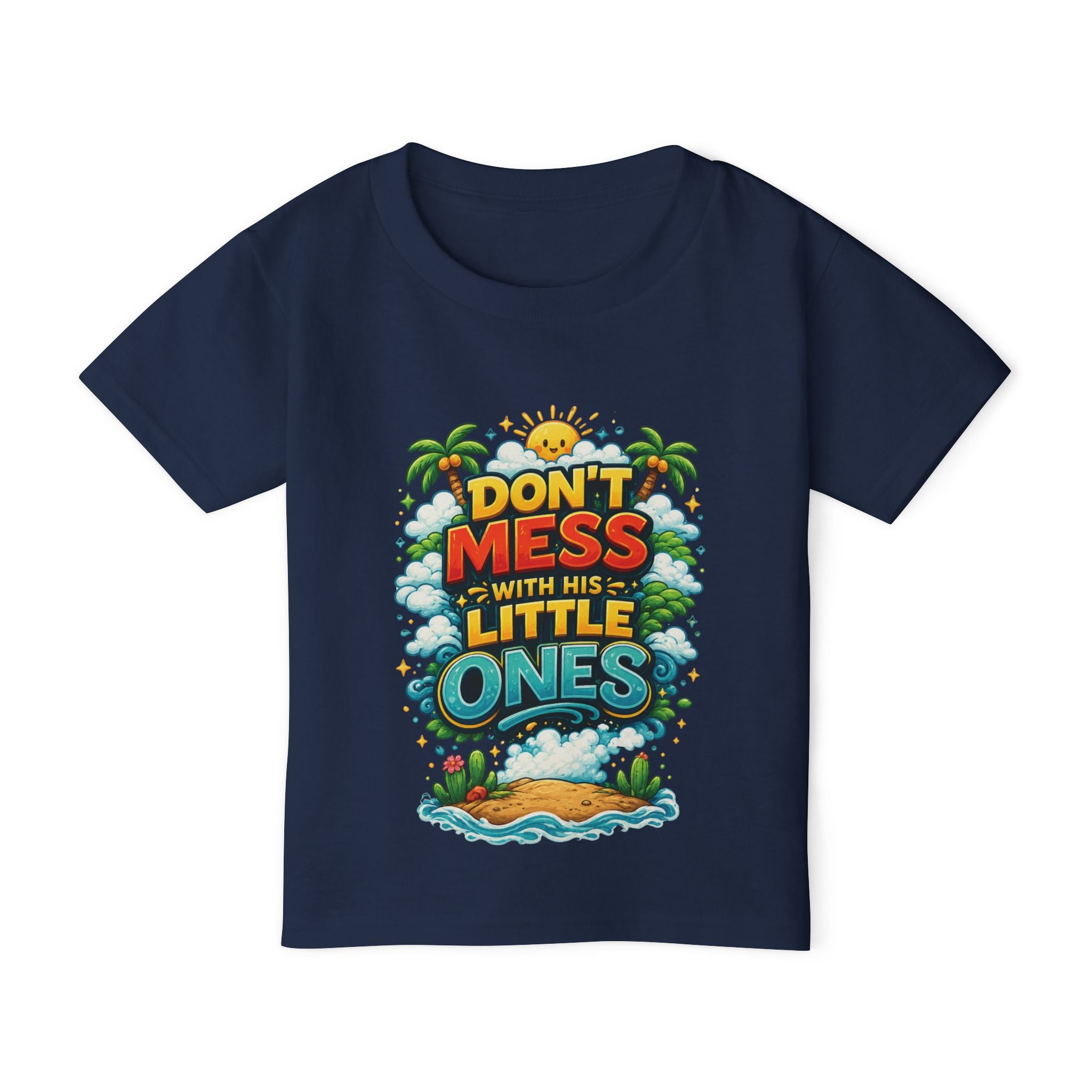 “Dont Mess With His Little Ones” Toddler T‑Shirt