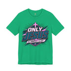 Only Jesus All Power All Glory T-Shirt