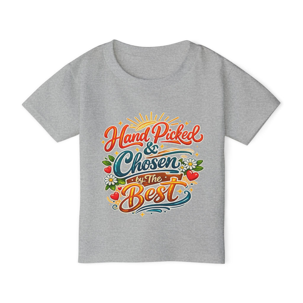 “Hand Picked & Chosen by the Best” Toddler T‑Shirt