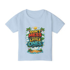 “Dont Mess With His Little Ones” Toddler T‑Shirt