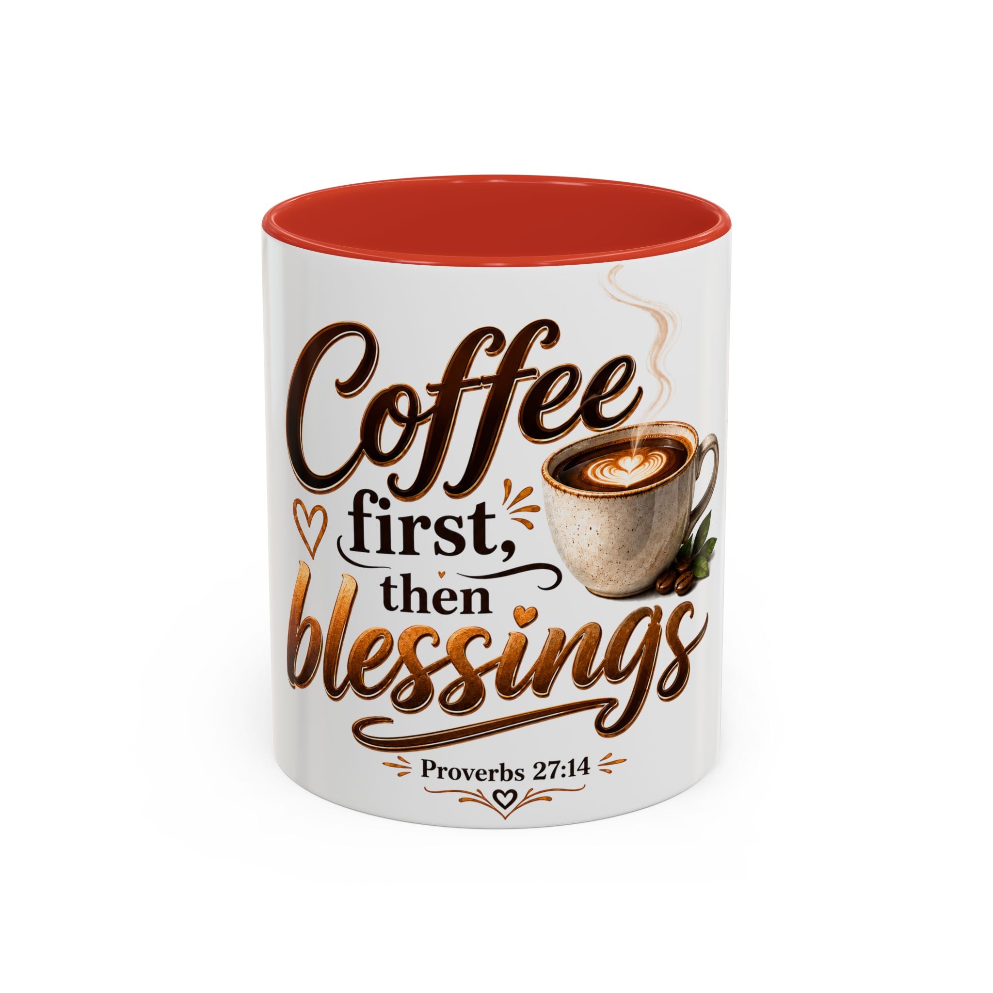 Coffee First Then Blessings Mug | Proverbs 27:14