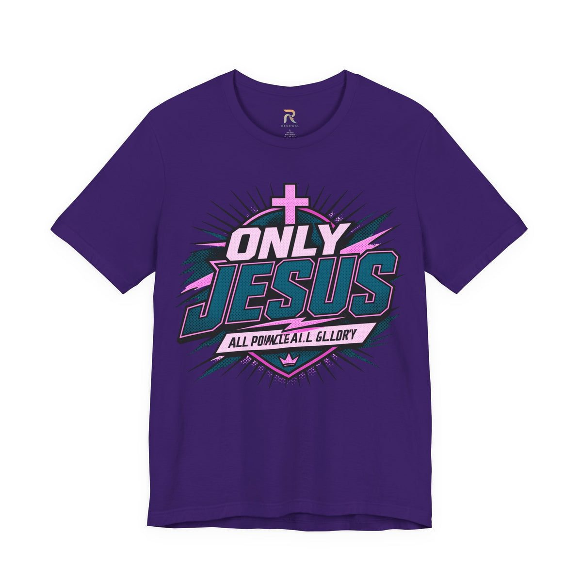 Only Jesus All Power All Glory T-Shirt