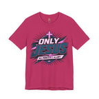 Only Jesus All Power All Glory T-Shirt