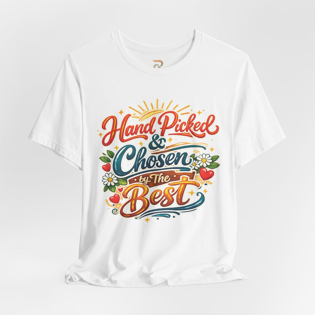 Women's Hand Picked & Chosen T-Shirt - Bella Canvas