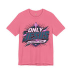 Only Jesus All Power All Glory T-Shirt