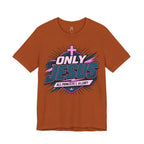 Only Jesus All Power All Glory T-Shirt