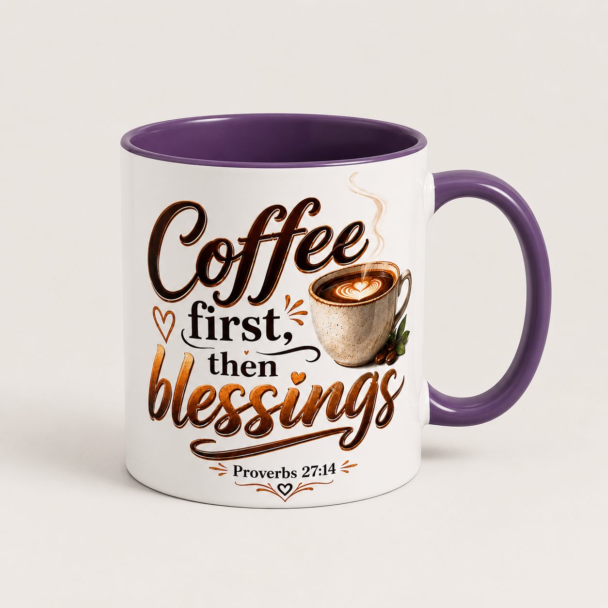Coffee First Then Blessings Mug | Proverbs 27:14